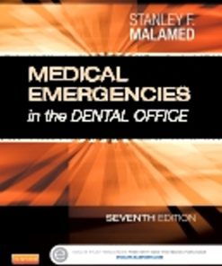 Test Bank for Medical Emergencies in the Dental Office, 7th Edition, Stanley F. Malamed