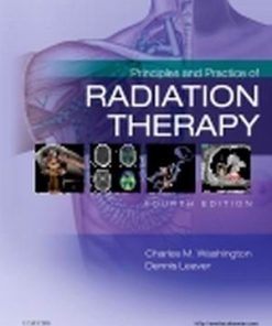 Test Bank for Principles and Practice of Radiation Therapy, 4th Edition Charles M. Washington Dennis T. Leaver