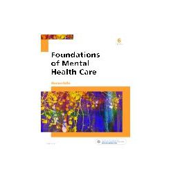 Test Bank for Foundations of Mental Health Care 6th Edition by Morrison Valfre