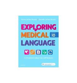 Test Bank for Exploring Medical Language 10th Edition by Brooks