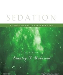 Test Bank for Sedation A Guide to Patient Management 6th Edition Stanley Malamed