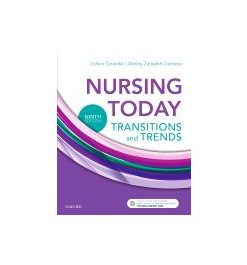 Test Bank for Nursing Today 9th Edition by Zerwekh