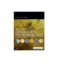 Test Bank for Bailey and Scotts Diagnostic Microbiology 14th Edition by Tille Chapter 12 not included