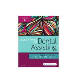 Test Bank for Essentials of Dental Assisting 6th Edition by Robinson