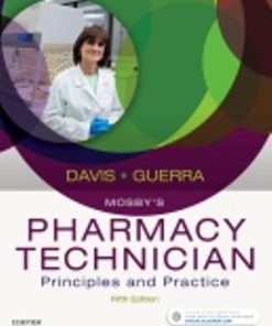 Test Bank for Mosby’s Pharmacy Technician, 5th Edition, Karen Davis Anthony Guerra