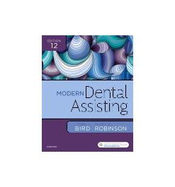 Test Bank for Modern Dental Assisting 12th Edition by Bird