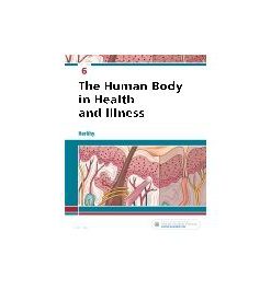 Test Bank for The Human Body in Health and Illness 6th Edition By Herlihy