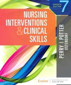 Test Bank for Nursing Interventions and Clinical Skills 7th Edition Perry