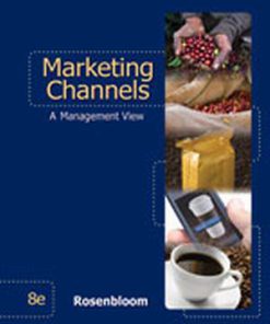 Test Bank for Marketing Channels, 8th Edition, Bert Rosenbloom