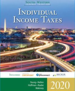 Test Bank for South-Western Federal Taxation 2020: Individual Income Taxes, 43rd Edition, James C. Young