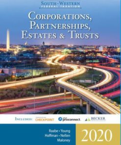 Test Bank for South-Western Federal Taxation 2020: Corporations, Partnerships, Estates and Trusts, 43rd Edition, William A. Raabe