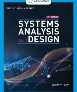 Solution Manual for Systems Analysis and Design, 12th Edition, Scott Tilley