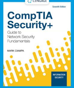 Solution Manual for CompTIA Security+ Guide to Network Security Fundamentals, 7th Edition Mark Ciampa