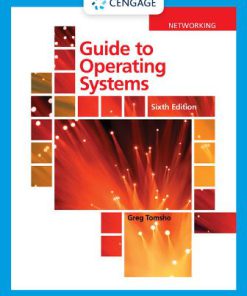 Solution Manual for Guide to Operating Systems, 6th Edition Greg Tomsho