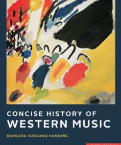 Test Bank for Concise History of Western Music 5th by Hanning