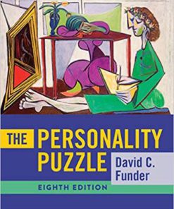 Test Bank for The Personality Puzzle 8th Edition, by David C. Funder