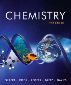 Test Bank for Chemistry The Science in Context, 5th edition, Thomas R Gilbert, Rein V Kirss, Natalie Foster, Stacey Lowery Bretz, Geoffrey Davies