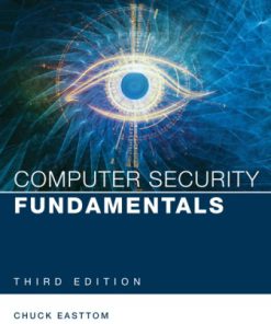 Test Bank for Computer Security Fundamentals, 3rd Edition, William (Chuck) Easttom