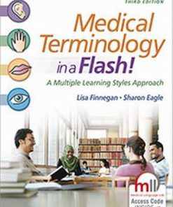 Test Bank for Medical Terminology in a Flash! : A Multiple Learning Styles Approach, 3rd Edition, Lisa Finnegan, Sharon Eagle368-0