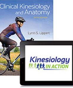 Test Bank for Clinical Kinesiology and Anatomy, 6th Edition, Lynn S. Lippert,