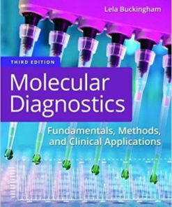 Test Bank for Molecular Diagnostics, 3rd Edition, Lela Buckingham