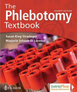 Test Bank for The Phlebotomy Textbook 4th Edition Strasinger