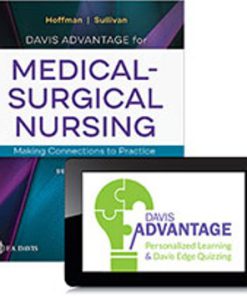 Test Bank for Davis Advantage for Medical-Surgical Nursing: Making Connections to Practice, 2nd Edition, Janice J. Hoffman Nancy J. Sullivan