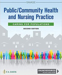 Test Bank for Public / Community Health and Nursing Practice: Caring for Populations, 2nd Edition, Christine L. Savage