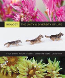 Test Bank for Biology: The Unity and Diversity of Life, 13th Edition, Cecie Starr, Ralph Taggart, Christine Evers, ISBN-10: 1111425698, ISBN-13: 9781111425692