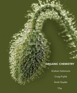 Test Bank for Organic Chemistry, 11th Edition, by T. W. Graham Solomons, Craig Fryhle Scott Snyder