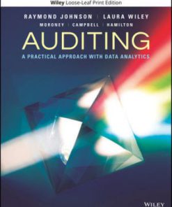 Solution Manual for Auditing: A Practical Approach with Data Analytics, 1st Edition, Raymond N. Johnson, Laura Davis Wiley, Robyn Moroney, Fiona Campbell, Jane Hamilton