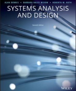 Test Bank for Systems Analysis and Design, 7th Edition, Alan Dennis