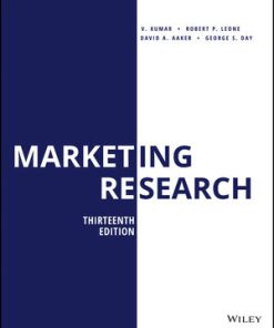 Test Bank for Marketing Research, 13th Edition, V. Kumar, Robert P. Leone, David A. Aaker, George S. Day