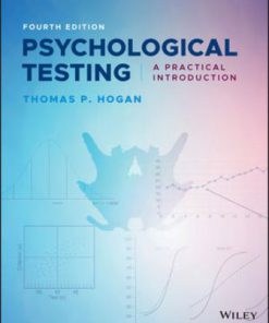 Test Bank for Psychological Testing: A Practical Introduction 4th Edition Hogan