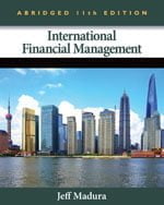 Test Bank for International Financial Management, Abridged Edition, 11th Edition, Jeff Madura