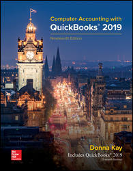 Test Bank for Computer Accounting with QuickBooks 2019, 19th Edition Donna Kay