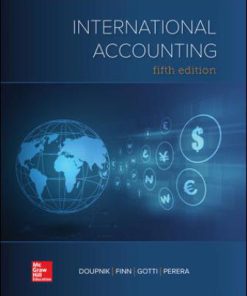 Test Bank for International Accounting, 5th Edition, Timothy Doupnik, Mark Finn, Giorgio Gotti Hector Perera