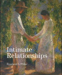 Test Bank for Intimate Relationships, 8th Edition, Rowland Miller