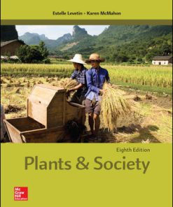 Test Bank for Plants and Society, 8th Edition Estelle Levetin Karen McMahon