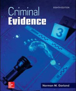 Test Bank for Criminal Evidence, 8th Edition Norman Garland