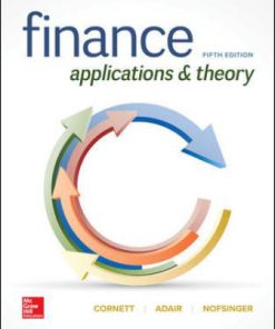 Solution Manual for Finance: Applications and Theory, 5th Edition, Marcia Cornett, Troy Adair, John Nofsinger