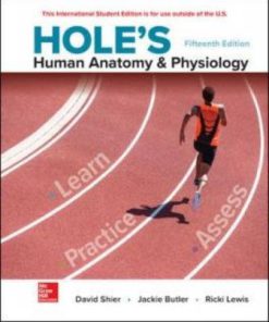 Test Bank for Hole’s Human Anatomy and Physiology 15th Edition By David N. Shier, Jackie L. Butler Ricki Lewis 1260092828 · 9781260092820