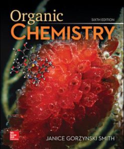 Test Bank for Organic Chemistry, 6th Edition Janice Smith