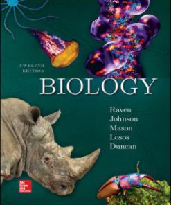 Test Bank for Biology, 12th Edition, Peter Raven, George Johnson, Kenneth Mason, Jonathan Losos Tod Duncan