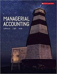 Test Bank for Connect With Smartbook Online Access For Managerial Accounting 11th Edition