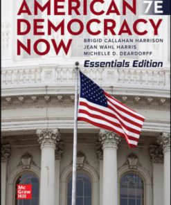 Test Bank for American Democracy Now, Essentials, 7th Edition, Brigid Harrison, Jean Harris Michelle Deardorff