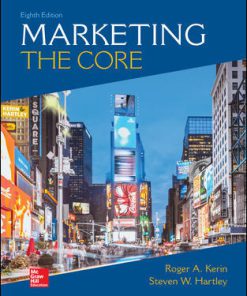 Test Bank for Marketing: The Core, 8th Edition, Roger Kerin, Steven Hartley