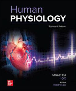 Test Bank for Human Physiology, 16th Edition, Stuart Fox Krista Rompolski