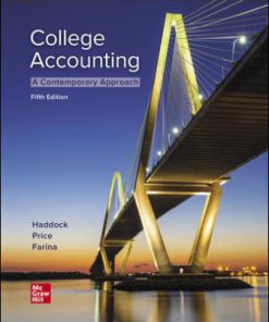 Solution Manual for College Accounting A Contemporary Approach, 5th Edition, M. David Haddock, John Price Michael Farina