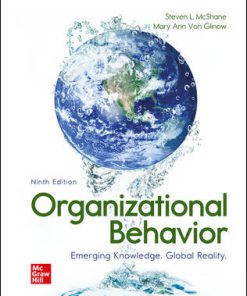 Solution Manual for Organizational Behavior: Emerging Knowledge. Global Reality, 9th Edition, Steven McShane, Mary Von Glinow